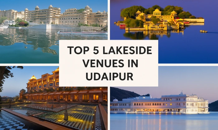 Top 5 Lakeside Venues In Udaipur